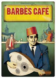 Affiche de la comédie musicale Barbès Café