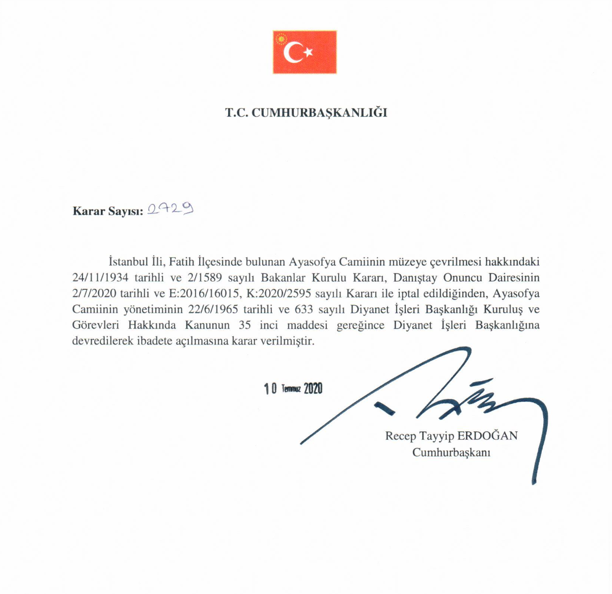 The decree signed by Erdogan to convert the Hagia Sophia