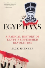 The Egyptians, by Jack Shenker